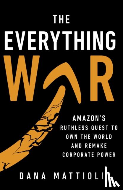Mattioli, Dana - The Everything War