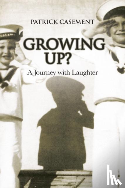 Casement, Patrick - Growing Up?