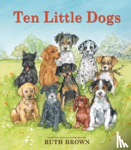 Brown, Ruth - Ten Little Dogs