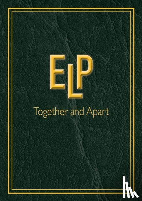  - ELP Together and Apart