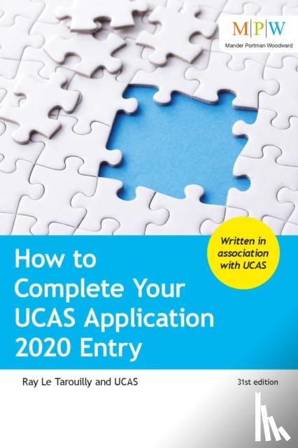 Le Tarouilly, Ray, UCAS - How to Complete Your UCAS Application 2020 Entry