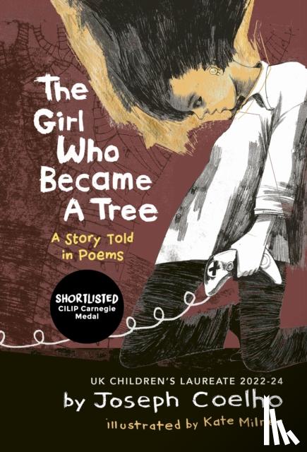 Coelho, Joseph - The Girl Who Became a Tree