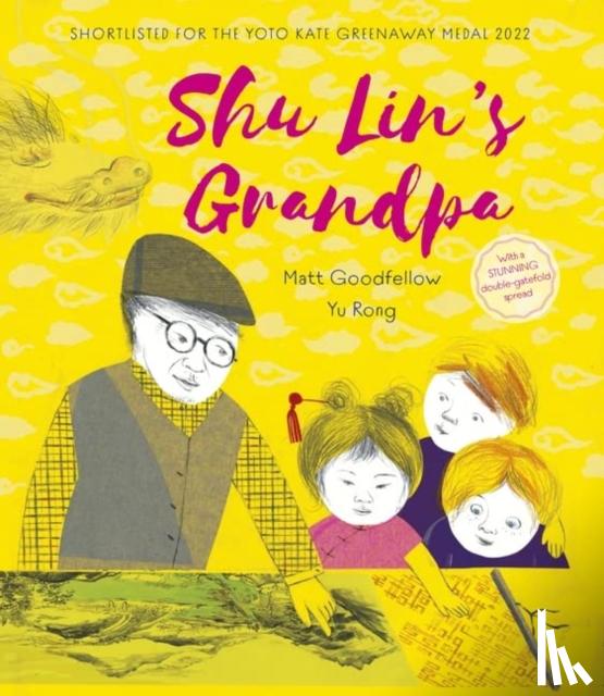 Goodfellow, Matt - Shu Lin's Grandpa