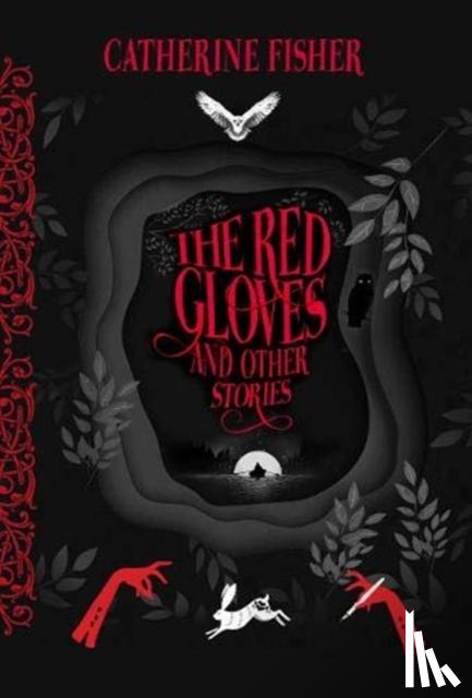 Fisher, Catherine - The Red Gloves