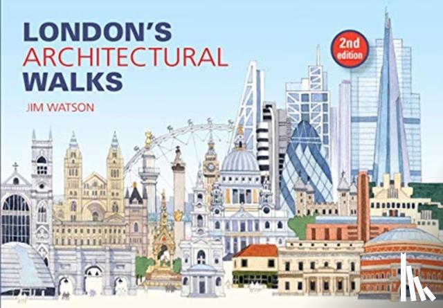 Watson, Jim - London's Architectural Walks