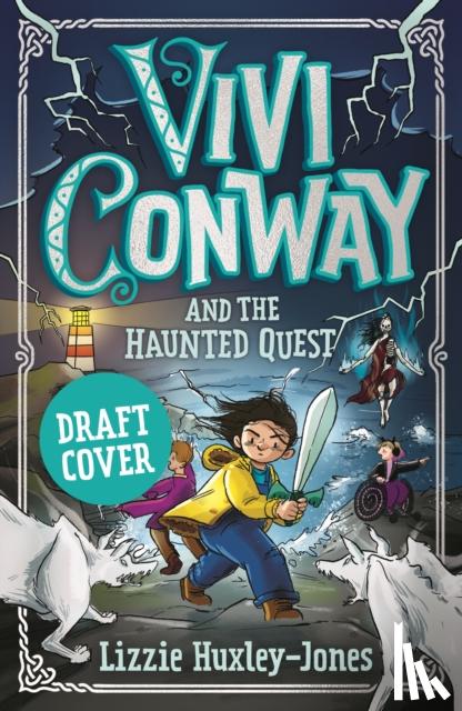 Huxley-Jones, Lizzie - Vivi Conway and the Haunted Quest