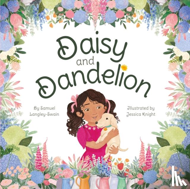 Langley-Swain, Samuel - Daisy and Dandelion
