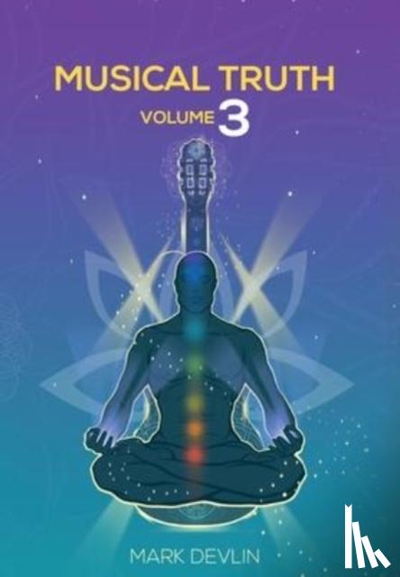 Devlin, Mark - Musical Truth Volume 3