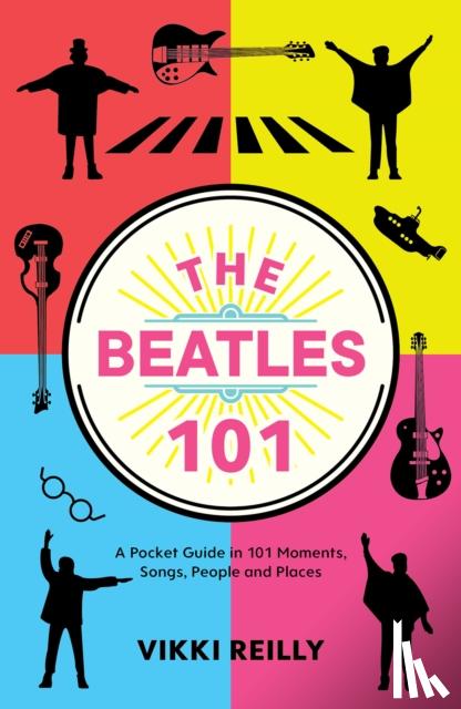 Reilly, Vikki - The Beatles 101