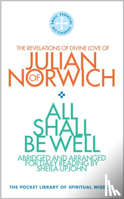 Upjohn, Sheila - All Shall Be Well