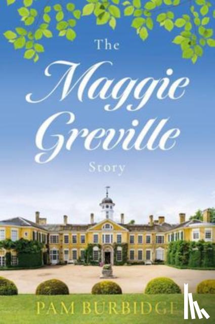 Burbidge, Pam - The Maggie Greville Story