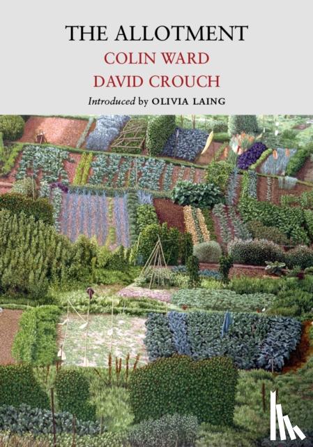 Ward, Colin, Crouch, David - The Allotment