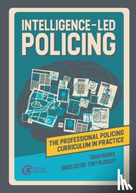 Hughes, Craig - Intelligence-led Policing