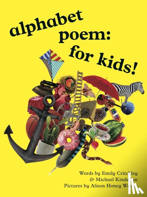 Critchley, Emily, Kindellan, Michael - alphabet poem