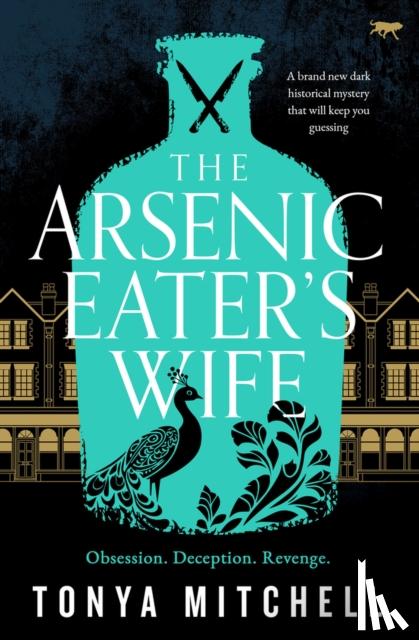 Mitchell, Tonya - The Arsenic Eater's Wife