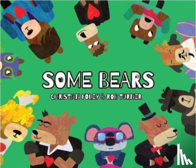 Foley, Christian - Some Bears