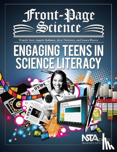 Saul, Wendy, Kohnen, Angela, Newman, Alan, Pearce, Laura - Front-Page Science