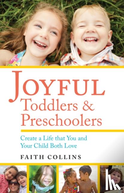 Lozowick, Lee (Lee Lozowick) - Joyful Toddlers and Preschoolers