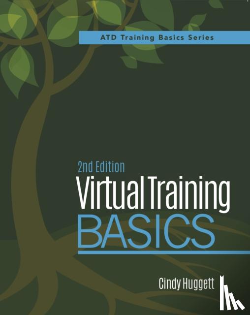 Huggett, Cindy - Virtual Training Basics, 2nd Edition