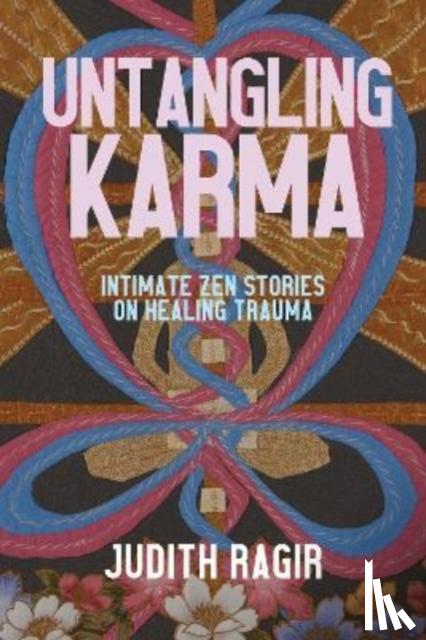 Ragir, Judith - Untangling Karma