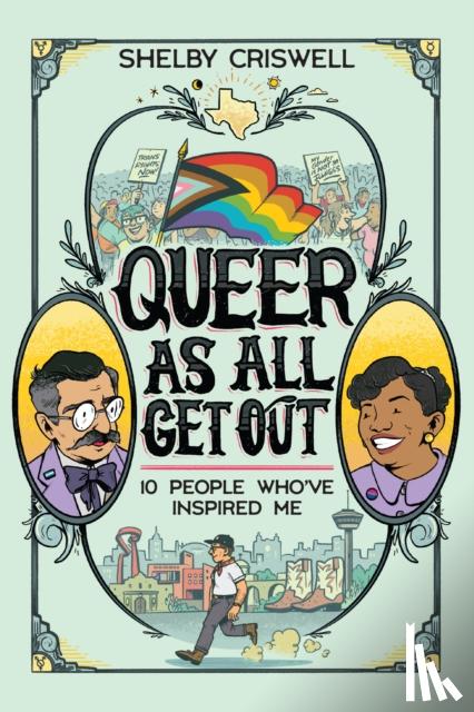 Criswell, Shelby - Queer As All Get Out