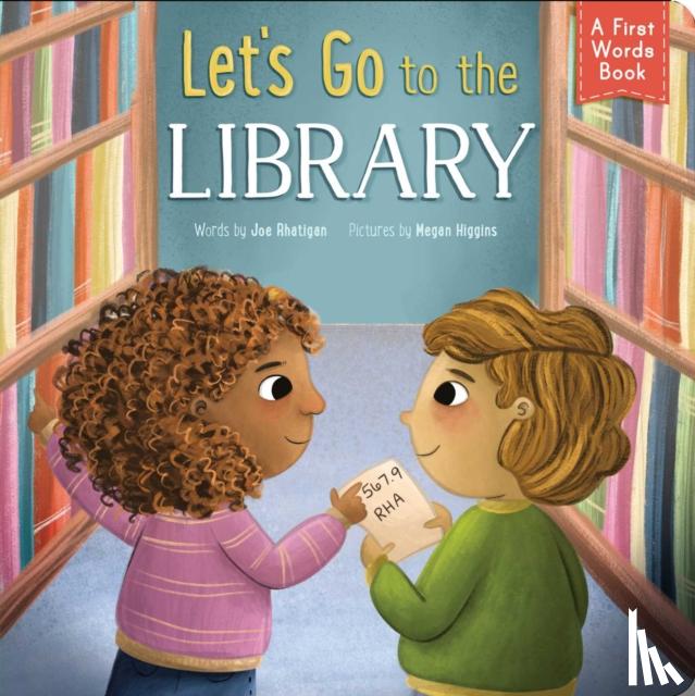 Rhatigan, Joe - Let's Go to the Library!