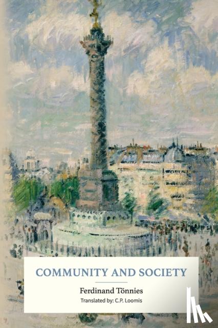 Tönnies, Ferdinand - Community and Society