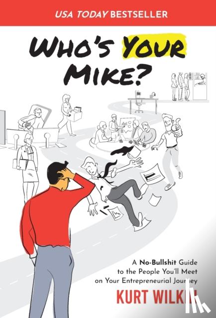 Wilkin, Kurt - Who's Your Mike?