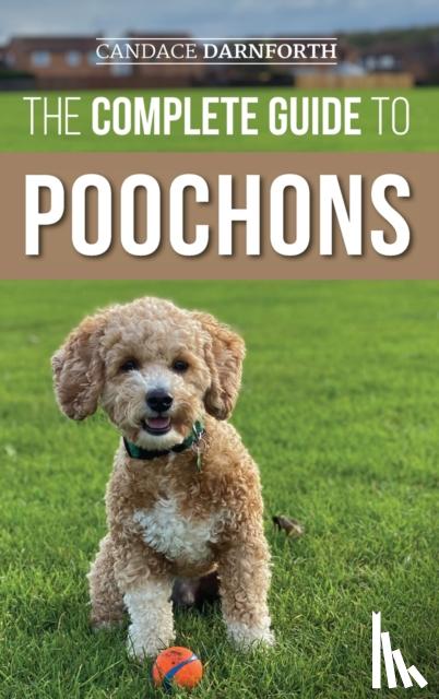 Darnforth, Candace - The Complete Guide to Poochons