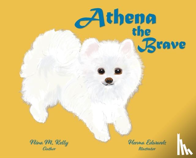 Kelly, Nina M - Athena the Brave