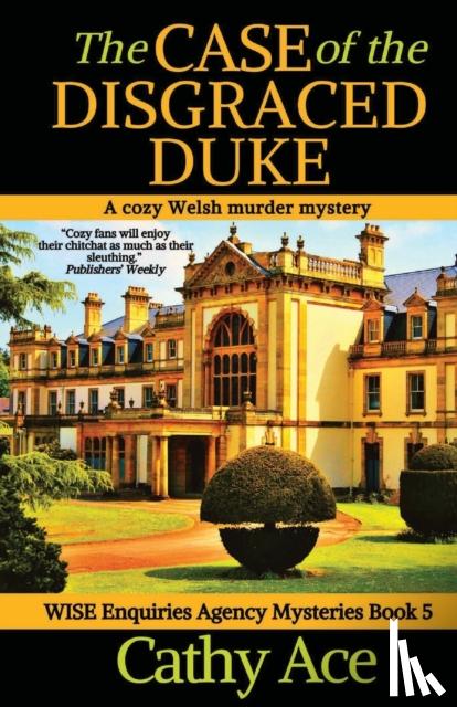 Ace, Cathy - The Case of the Disgraced Duke