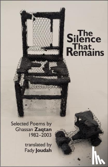 Ghassan, Zaqtan - The Silence that Remains
