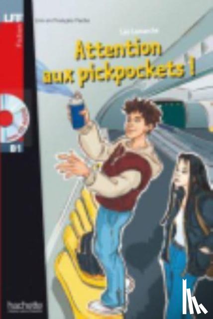 Lamarche, Leo - Attention aux pickpockets! + online audio - LFF B1