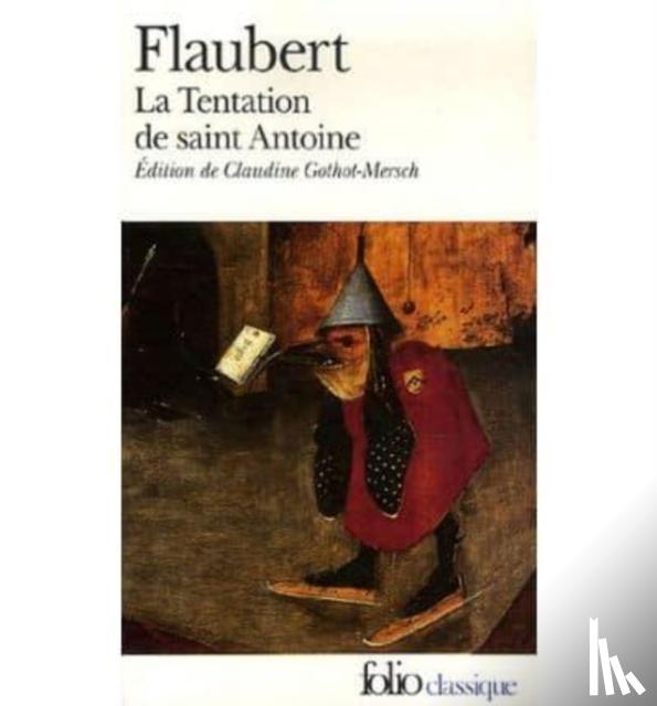 Flaubert, Gustave - La tentation de saint Antoine