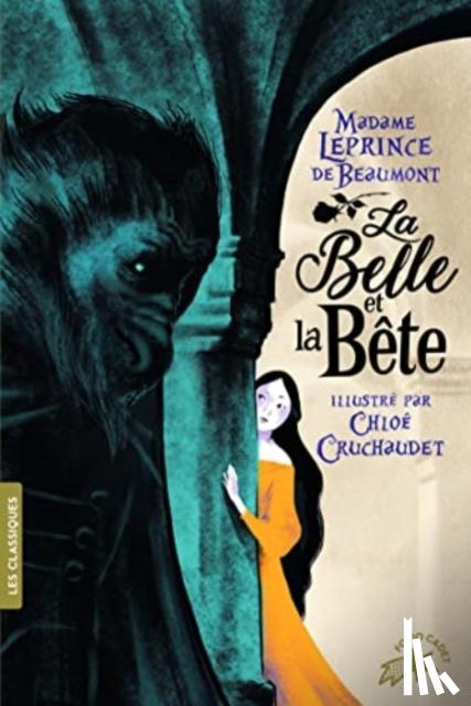 Leprince de Beaumont, Jeanne-Marie - La Belle et la Bete