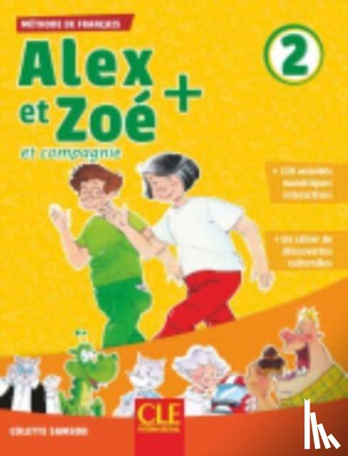 Samson, Colette - Alex et Zoe + 2 - Niveau A1.2 - Livre de l'eleve + CD