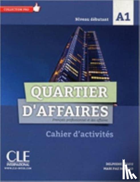 Jegou, Delphine, Rosillo, M P - Quartier d'affaires