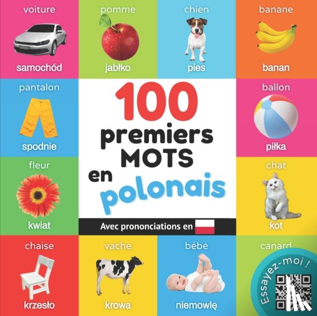 Yukismart - 100 premiers mots en polonais - Imagier bilingue pour enfants avec prononciations