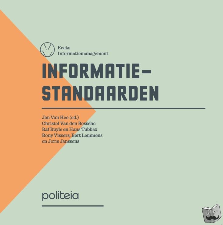 Bossche, Christel Van Den, Vissers, Ronny - Informatiestandaarden
