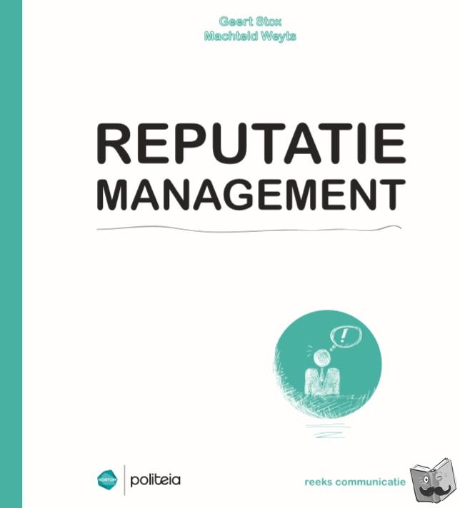 Stox, Geert, Weyts, Machteld - Reputatiemanagement