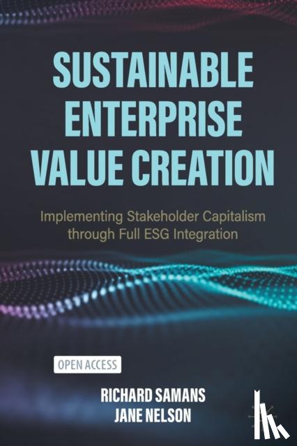 Samans, Richard, Nelson, Jane - Sustainable Enterprise Value Creation