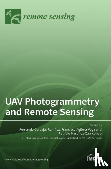 CARVAJAL-RAM REZ, FE - UAV Photogrammetry and Remote Sensing