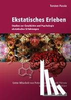 Passie, Torsten - Ekstatisches Erleben