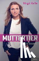 Kelle, Birgit - Muttertier