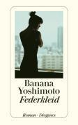Yoshimoto, Banana - Federkleid