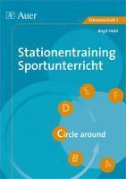 Hiebl, Birgit - Stationentraining Sportunterricht