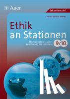 Worm, Heinz-Lothar - Ethik an Stationen