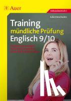 Umschaden, Julia - Training mündliche Prüfung Englisch, Klasse 9-10