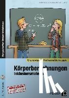 Spellner, Cathrin, Bettner, Marco, Dinges, Erik - Körperberechnungen - Inklusionsmaterial