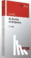 Dahs, Hans - Die Revision im Strafprozess